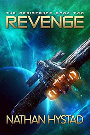 Revenge by Nathan Hystad, Flynn Earl Jones, Gabriel Vaughan, Mark Sanderlin, Soneela Nankani, Nicol Zanzarella, Ryan Burke, Richard Ferrone