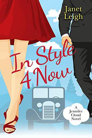 In Style 4 Now (Jennifer Cloud #4)