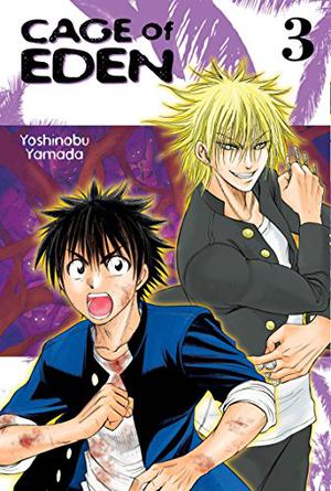 Cage of Eden, Vol. 3 by Yoshinobu Yamada