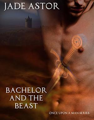Bachelor and the Beast (Once upon A Man #2)