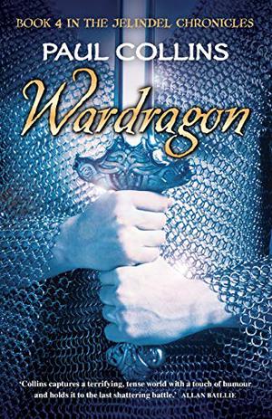 Wardragon (The Jelindel Chronicles #4)
