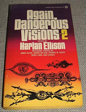 Again, Dangerous Visions 2 (Again, Dangerous Visions #2)