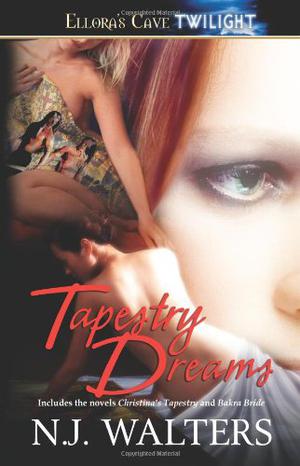 Tapestry Dreams (Tapestries #1-2)
