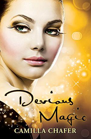 Devious Magic by Camilla Chafer