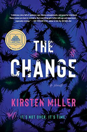 The Change by Kirsten Miller