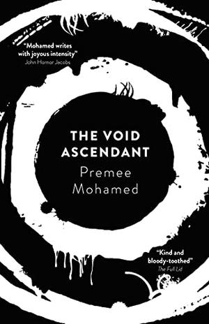 The Void Ascendant (Beneath the Rising #3)