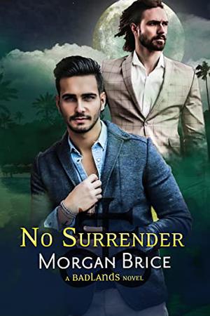 No Surrender (Badlands #4)