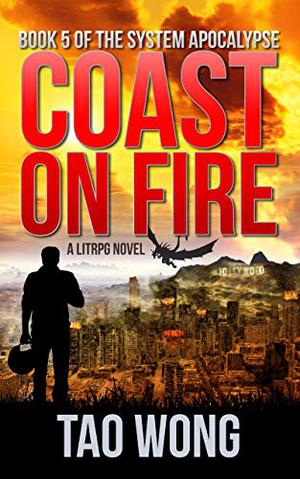 Coast on Fire (The System Apocalypse #5)