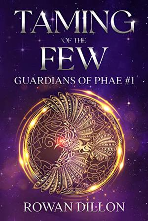 Taming of the Few by Christy Nicholas, Rowan Dillon