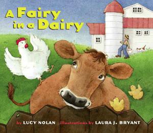 A Fairy In a Dairy by Lucy Nolan