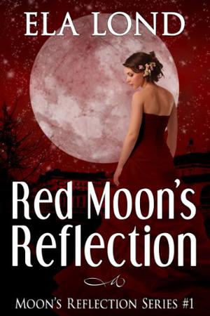 Red Moon's Reflection by Ela Lond