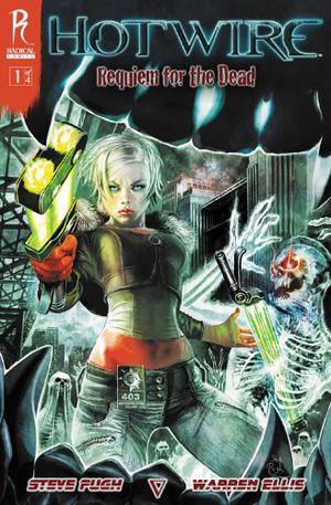 Hotwire: Requiem for the Dead #1 (Hotwire: Requiem for the Dead #1)