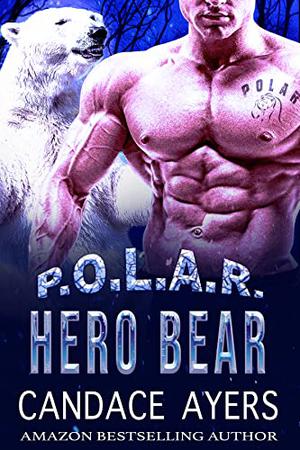 Hero Bear (P.O.L.A.R. #2)