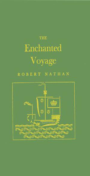 The Enchanted Voyage by Robert Nathan