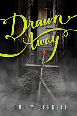 Drawn Away by Holly Bennett