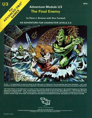 The Final Enemy (Advanced Dungeons and Dragons Module #U3)