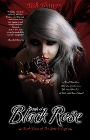 Death of a Black Rose (The Rose Trilogy #3)