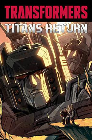 Transformers: Titans Return (Transformers IDW #60)