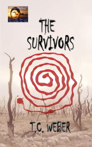 The Survivors by T.C. Weber