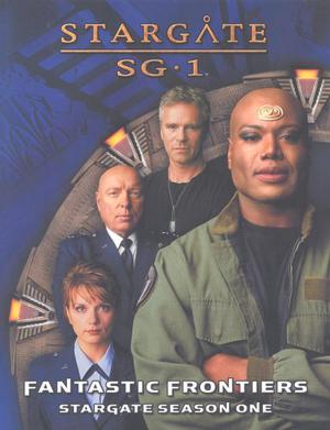 Stargate Sg1 Fantastic Frontiers Season One  (Stargate Sg 1) by James Maliszewski