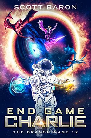 End Game Charlie by Scott Baron