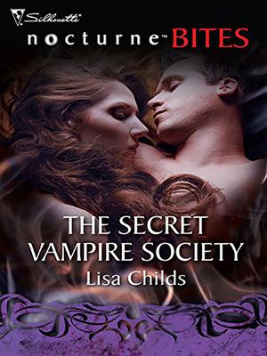 The Secret Vampire Society by Lisa Childs