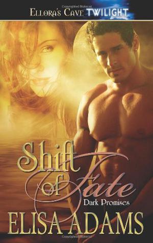 Shift of Fate (Dark Promises #3)