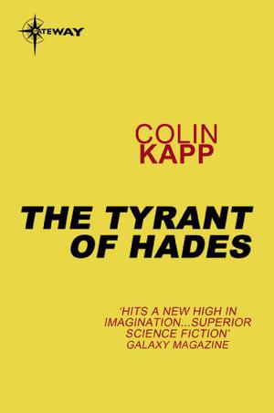 The Tyrant of Hades (Cageworld #3)