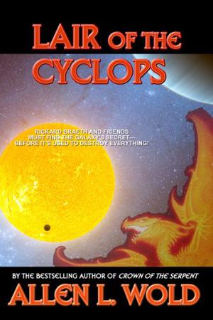 Lair of the Cyclops by Allen L. Wold