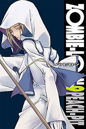 Zombie-Loan, Vol. 9 (Zombie-Loan #9)