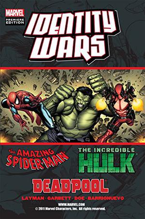 Deadpool/Amazing Spider-Man/Hulk: Identity Wars (Amazing Spider-Man 1999 Single Issues #Annual )