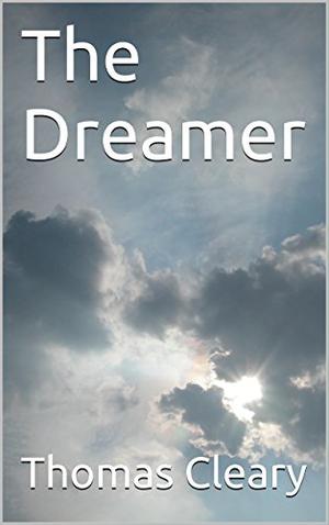 The Dreamer by Thomas Cleary
