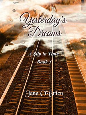 Yesterday's Dreams by Jane O'Brien