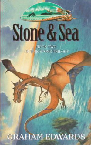 Stone & Sea (The Stone Trilogy #2)