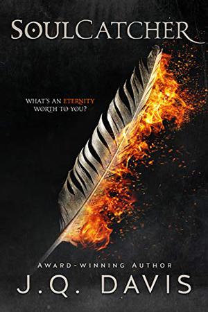 SoulCatcher by J.Q. Davis
