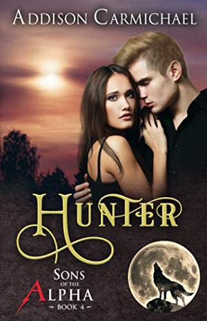 Hunter by Addison Carmichael