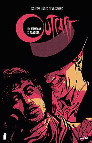 Outcast #19 (Outcast (Single Issues) #19)