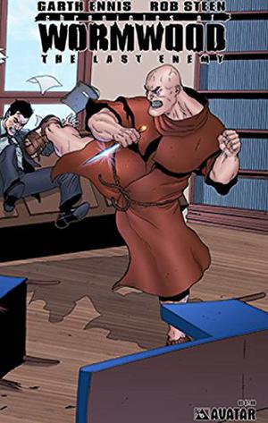 Chronicles of Wormwood: The Last Enemy by Garth Ennis, Robert Steen