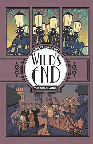 Wild's End: The Enemy Within by Dan Abnett