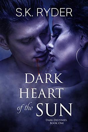 Dark Heart of the Sun (Dark Destinies #1)