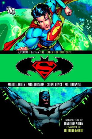 Superman/Batman: Search for Kryptonite (Superman/Batman Single Issues #44-49)