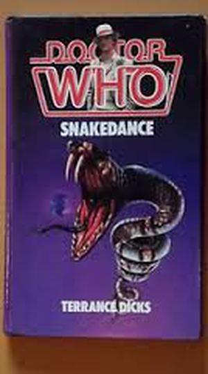 Doctor Who. Snakedance (Doctor Who Novelisations #125)