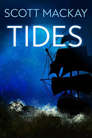 Tides by Scott Mackay