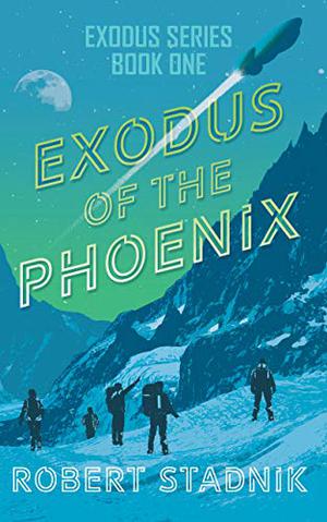 Exodus Of The Phoenix by Robert Stadnik