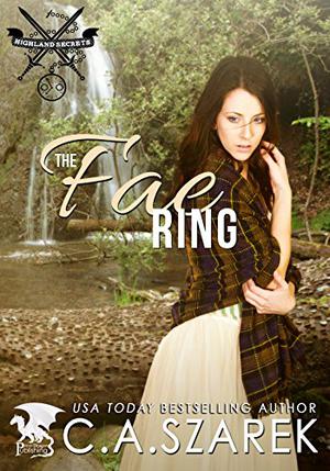 The Fae Ring (Highland Secrets #2)