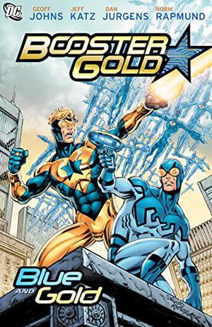 Booster Gold: Blue and Gold (Booster Gold 2007 Single Issues #0, 7-10, 1000000)