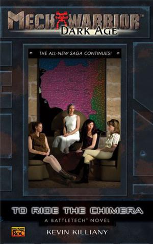 To Ride the Chimera (BattleTech Universe #93)