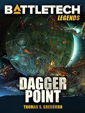 Dagger Point (BattleTech Universe #47)