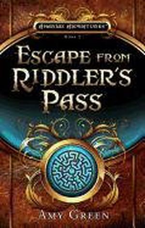Escape from Riddler's Pass by Amy Green