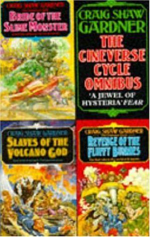The Cineverse Cycle Omnibus by Craig Shaw Gardner